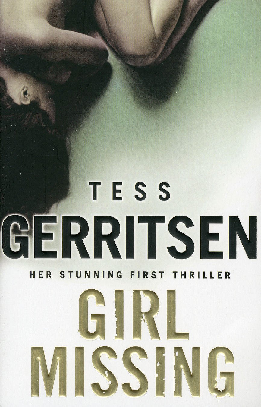 Girl Missing by Tess Gerristen